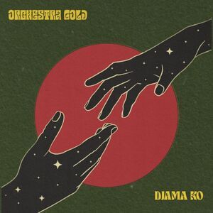 Orchestra Gold - Diyanye Ko Te Sa  7-INCH SINGLE